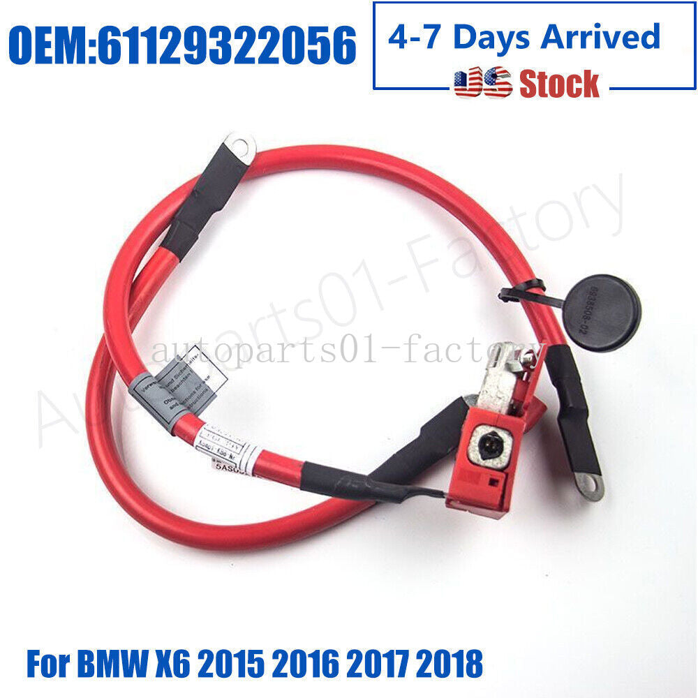 Positive Terminal Battery Cable 61129322056 for BMW X6 2015 2016 2017 2018