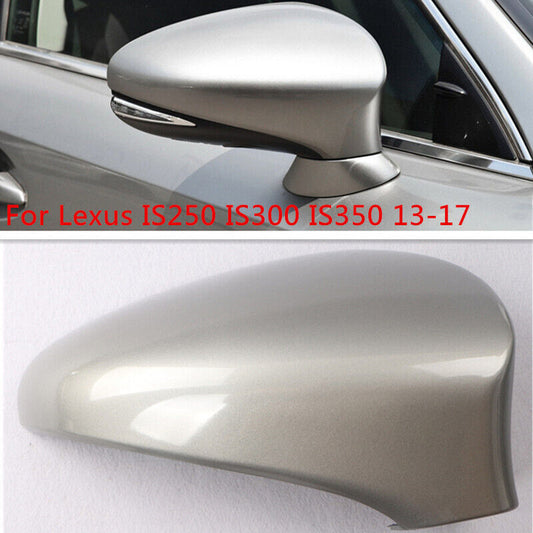 Silver RH Rearview Mirror Cover Shell Housing for Lexus IS250 IS300 IS350 13-17