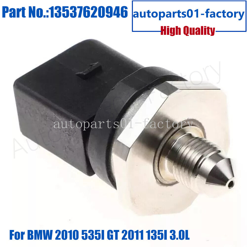 13537620946 High Fuel Pressure Sensor Fit for BMW 2010 535I GT 2011 135I 3.0L