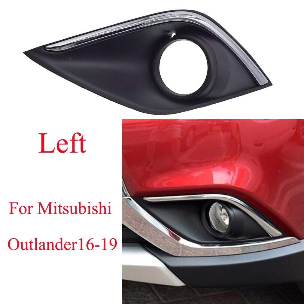 for Mitsubishi Outlander 2016-2019 Left Side Front Bumper Fog Lamp Cover Grille