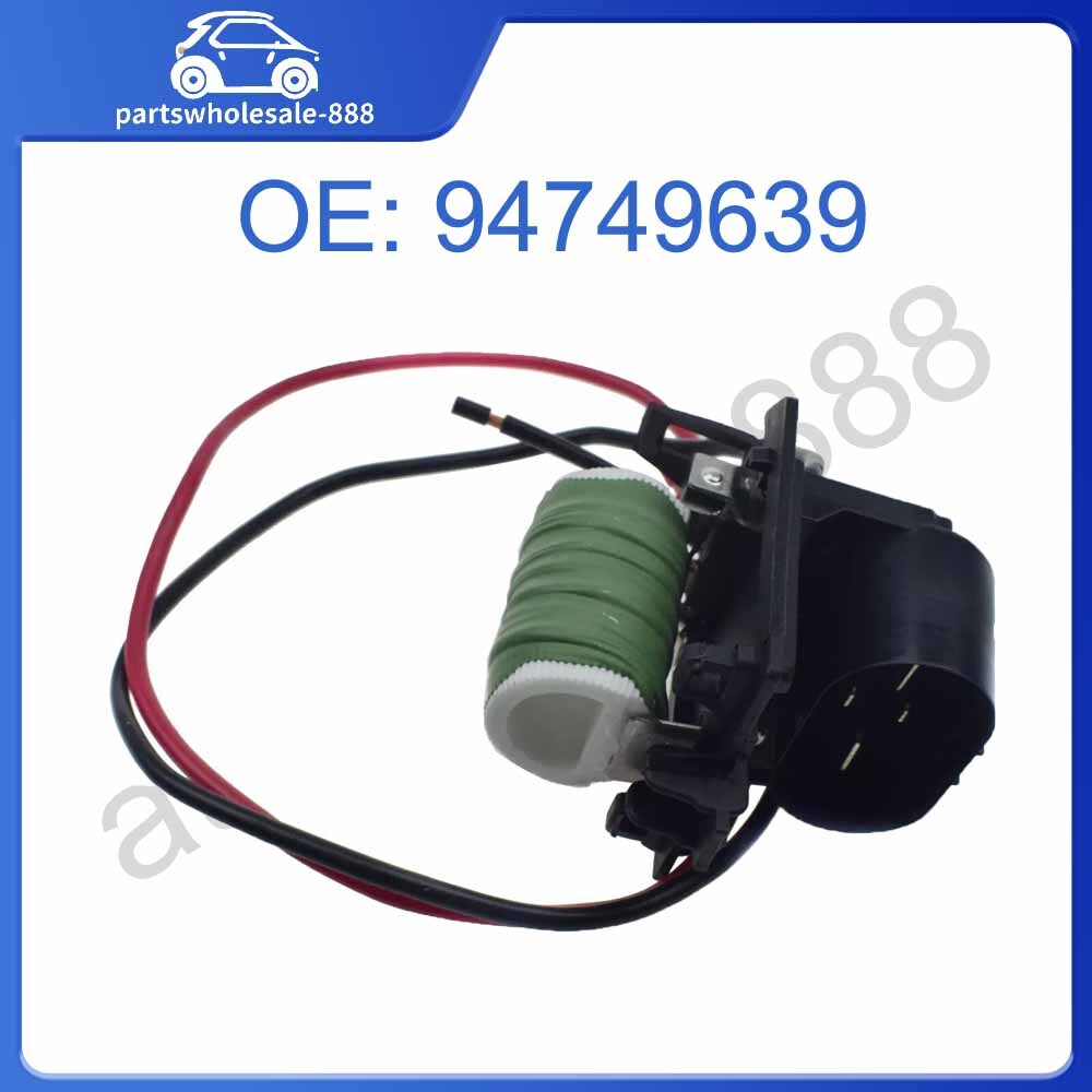 94749639 Fan Blower Motor Resistance Fits for Chevrolet for Cruze 1.8L for Opel Astra Zafira