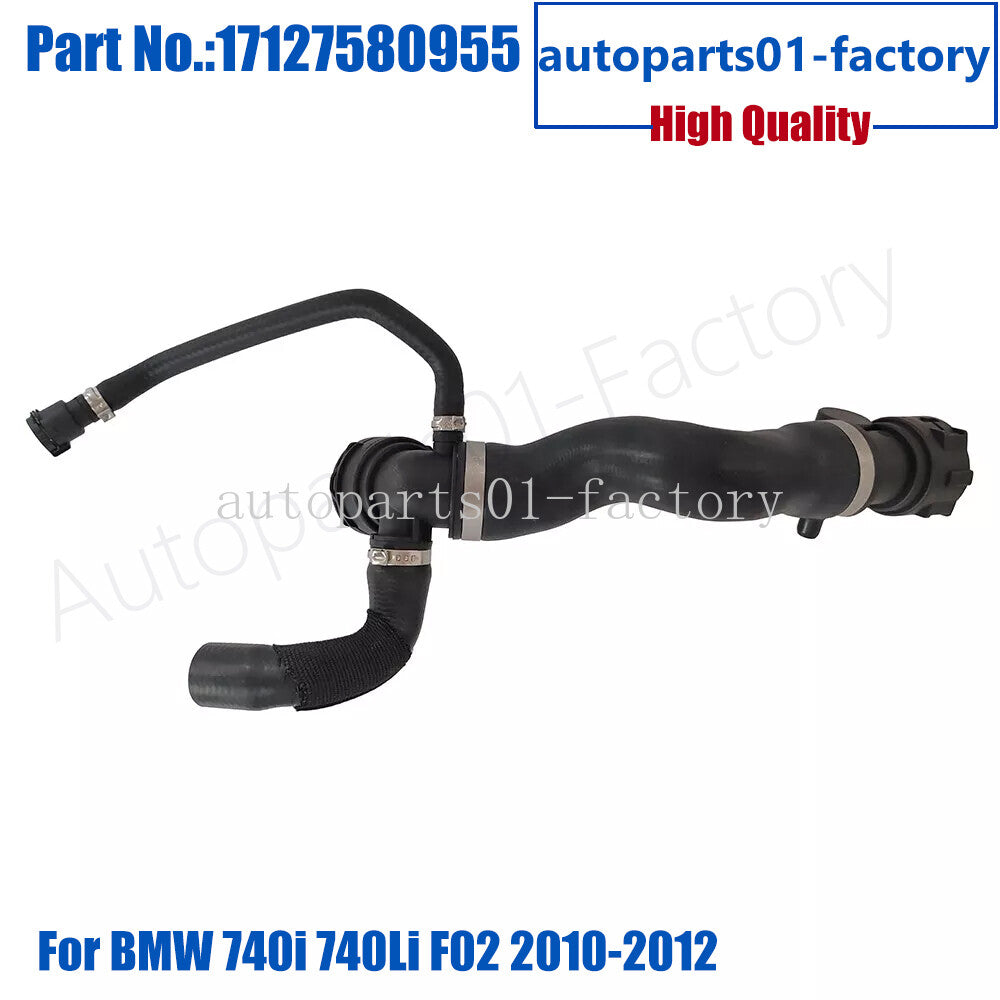 17127580955 Upper Coolant Radiator Hose for BMW 740i 740Li F02 2010-2012