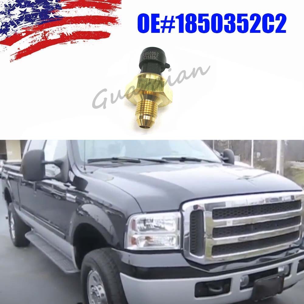 Pressure Sensor 1850352C2 for Ford F-350 for Ford F-250 Super Duty 2004-2007 2005 06