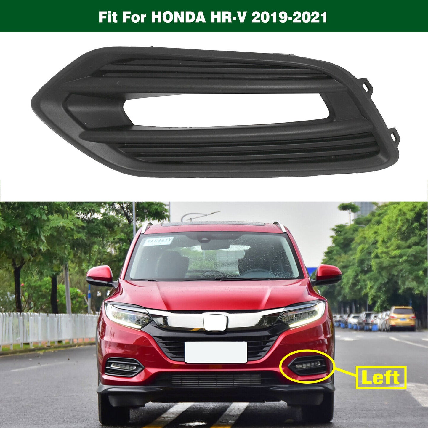 Front Fog Light Lamp Trim Cover Bezel Left Driver Fit for HONDA HR-V 2019-2021