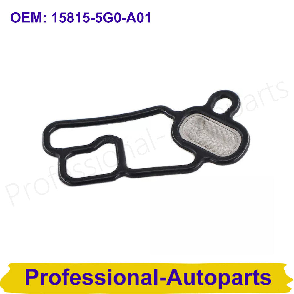 15815-5G0-A01 VVT Variable Timing Spool Solenoid Valve Gasket Filter for Honda
