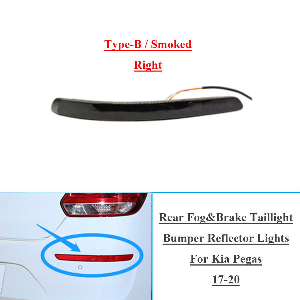 Smoked Rear Brake Taillight Bumper Reflector Lights for Kia Pegas 17-20 Right B