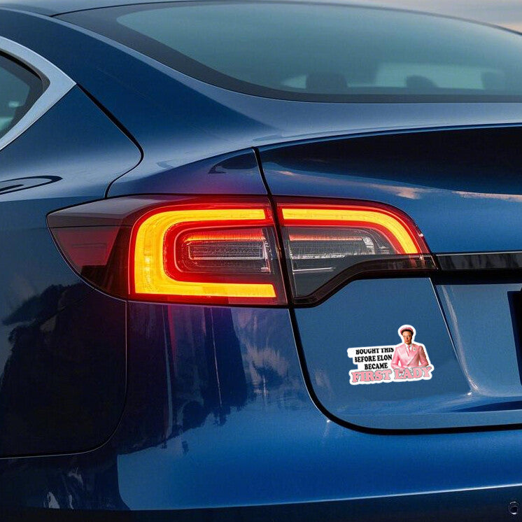 2pcs Bought This Before Elon Became First Lady Sticker Waterproof Funny Decal
